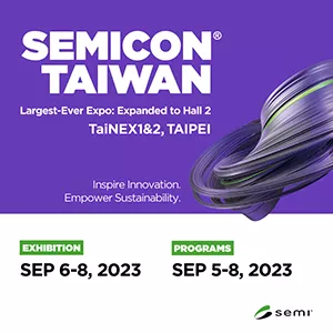 SEMICON Taiwan Largest-Ever Expo: Expanded to Hall 2