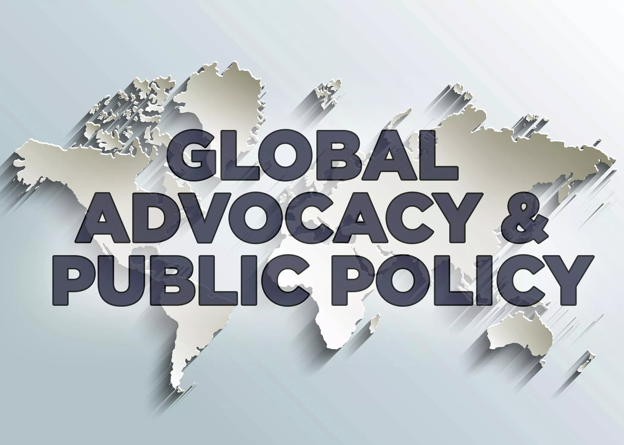 Global Advocacy & Public Policy